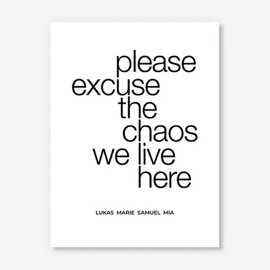 Leinwandbild "Please excuse ..."